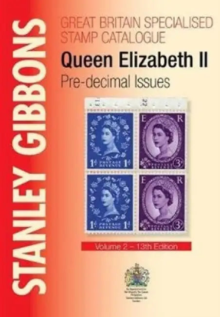 Stanley Gibbons Great Britain Specialised Catalogue - Volume 3 by Stanley Gibbons