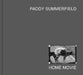 Home Movie by Paddy Summerfield