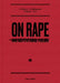 On Rape: And Institutional Failure by Laia Abril