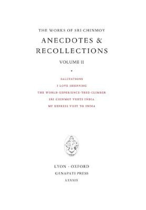 Anecdotes and Recollections II by Sri Chinmoy