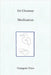 Meditation Compilation (Traveller edition) by Chinmoy, Sri