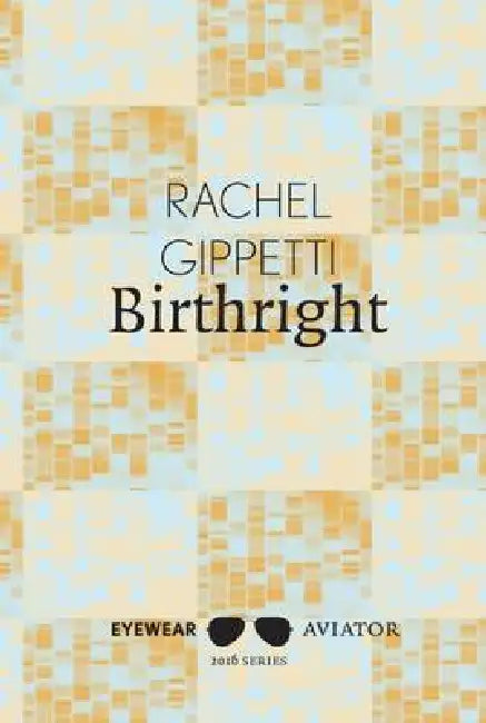 Birthright by Rachel Gippetti