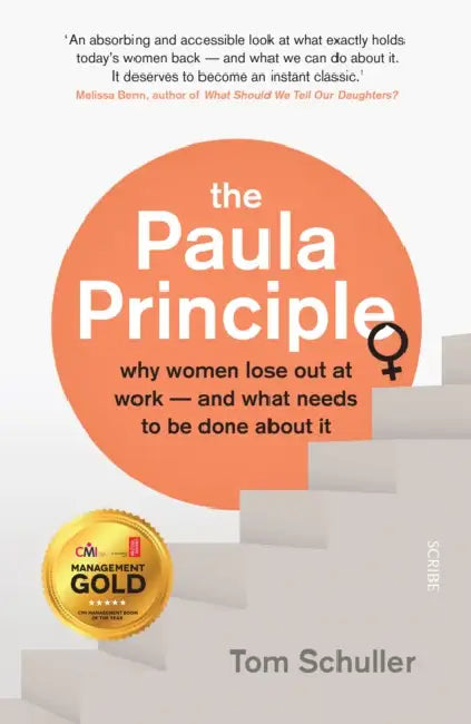 The Paula Principle: why women lose out at work — and what needs to be done about it by Collins Easy Learning