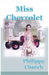 Miss Chevrolet by Philippa Church