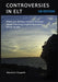 Controversies in ELT by Maurice Claypole