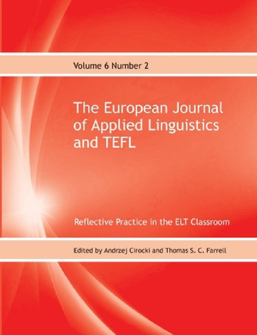 The European Journal of Applied Linguistics and TEFL Volume 6 Number 2 by Andrzej Cirocki