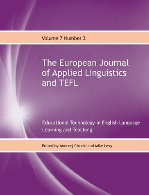 The European Journal of Applied Linguistics and TEFL Volume 7 Number 2 by Andrzej Cirocki