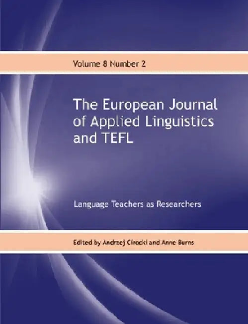 The European Journal of Applied Linguistics and TEFL Volume 8 Number 2 by Andrzej Cirocki
