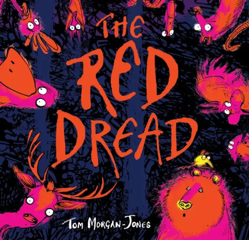 The Red Dread by Tom Morgan-Jones