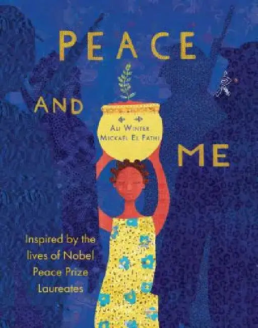 Peace and Me by Ali Winter