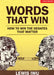 Words That Win: How to Win the Debates That Matter