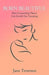 Born Beautiful: How Counselling Theory Can Enrich Our Parenting by Jane Teverson