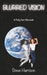 Blurred Vision: A Polly Hart Chronicle by Steve Harrison