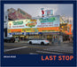 Last Stop by Brian Rose