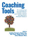 Coaching Tools: 101 coaching tools and techniques for executive coaches, team coaches, mentors and supervisors: WeCoach! Volume 2 by Jonathan Passmore