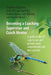 Becoming a Coaching Supervisor and Coach Mentor: A Guide to the ICF Supervision and Mentor Coach Competencies and Best Practice by Jonathan Passmore, Judit Abri Von Bartheld, Daniela Aneva