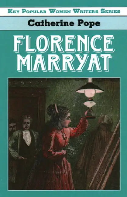 Florence Marryat by Catherine Pope