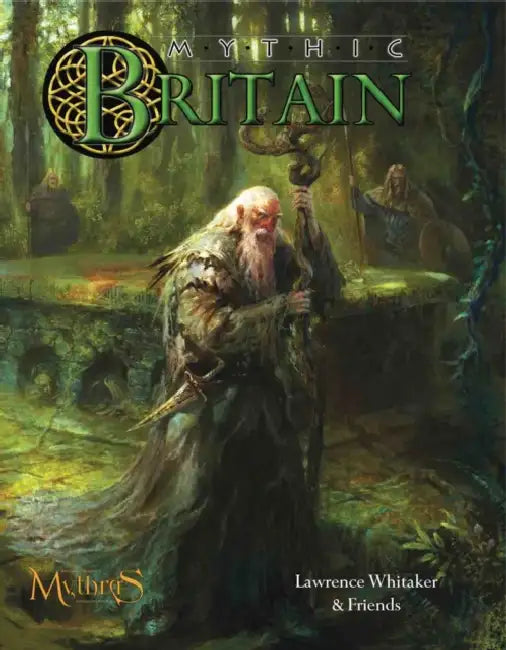 Mythic Britain by Lawrence Whitaker