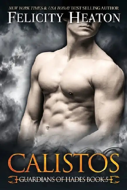 Calistos by Felicity Heaton