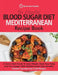 The Essential Blood Sugar Diet Mediterranean Recipe Book: A Quick Start Guide To Lose Weight, Reset Your Body And Live Longer With Mediterranean Diet by Quick Start Guides