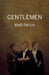Gentlemen by Parvin, Matt