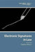 Electronic Signatures in Law by Stephen Mason