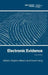 Electronic Evidence by Stephen Mason, Daniel Seng
