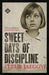 Sweet Days of Discipline by Fleur Jaeggy