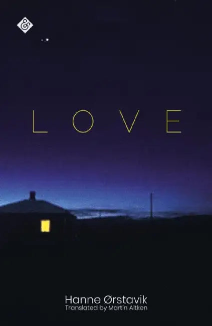 Love by Hanne Orstavik