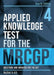 Applied Knowledge Test for the MRCGP, fourth edition: Questions and Answers for the AKT by Nuzhet (GP Trainer in Berkshire) A-Ali