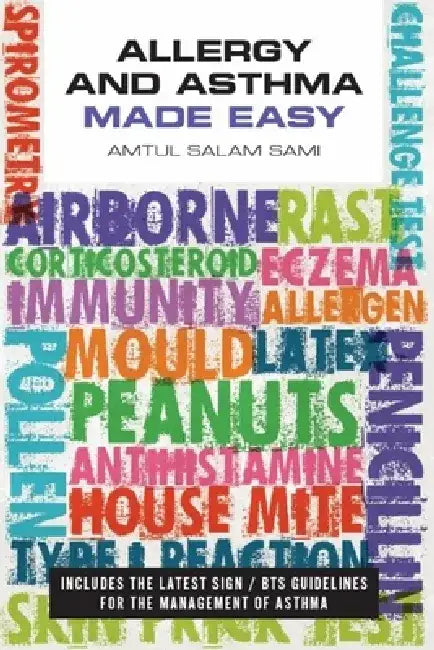 Allergy and Asthma Made Easy by Amtul Salam Sami