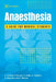 Bare Bones Anaesthesia: A Guide for Medical Students by Adam Arshad