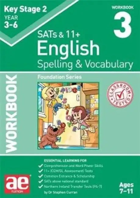KS2 Spelling & Vocabulary Workbook 3 by Dr Stephen C Curran
