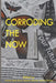 Corroding the Now: Poetry + Sciencesf by Gene Rowe, Francis