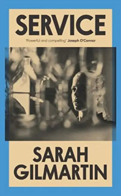 Service by Sarah Gilmartin