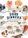 Dogs' Dinners by Debora Robertson