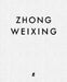 Zhong Weixing: Face to Face by Zhong Weixing