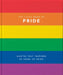 Little Book of Pride: Quotes to Live by by Hippo! Orange