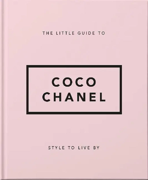 Little Book of Coco Chanel: Her Life, Work and Style by Hippo! Orange