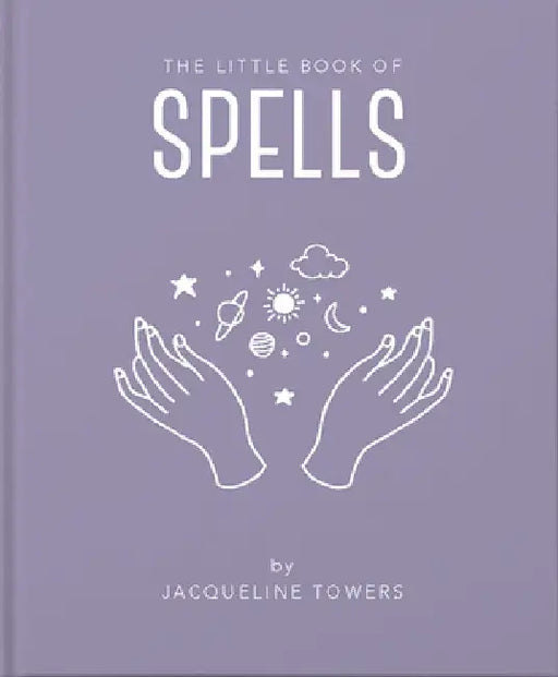 The Little Book of Spells by Jackie Tower