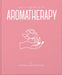 The Little Book of Aromatherapy by Hippo! Orange