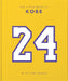 The Little Book of Kobe: In His Own Words