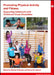 Promoting Physical Activity in Childhood-Onset Disabilities by Désirée B. Maltais