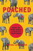 Poached by Rachel Love (Freelance journalist) Nuwer