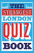 The Strangest London Quiz Book by Tom Quinn