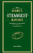 Rugby's Strangest Matches: Extraordinary but True Stories from Over a Century of Rugby by John Griffiths