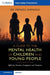 A Guide to the Mental Health of Children and Young People by Meinou Simmons