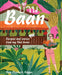 Baan: Recipes And Stories From My Thai Home by Kay Plunkett-Hogge