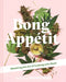 Bong Appetit by Editors of MUNCHIES