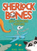 Sherlock Bones and the Sea-creature Feature by Renee Treml